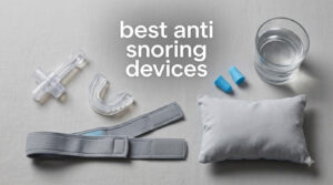best anti snoring devices