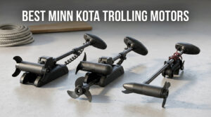 best minn kota trolling motors