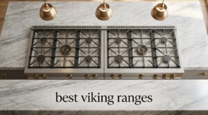 best viking ranges