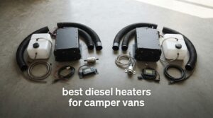 best diesel heaters for camper vans