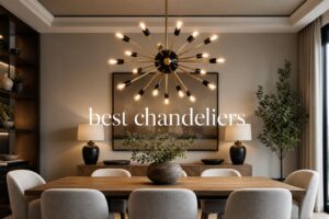 best chandeliers