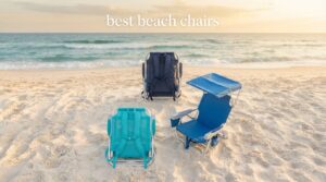 best beach chairs