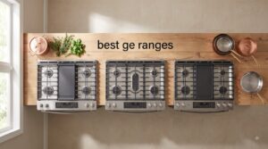 best ge ranges