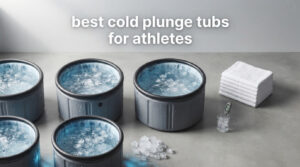 best cold plunge tubs for athletes