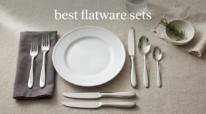 best flatware sets