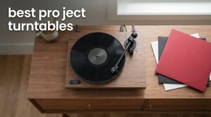 best pro ject turntables