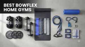 best bowflex home gyms