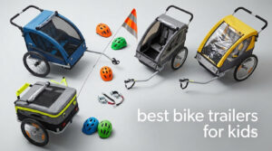 best bike trailers for kids