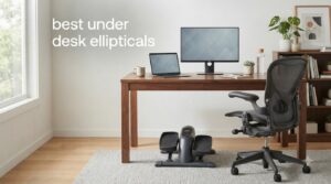 best under desk ellipticals