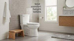 best comfort height toilets
