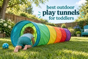 best outdoor play tunnels for toddlers