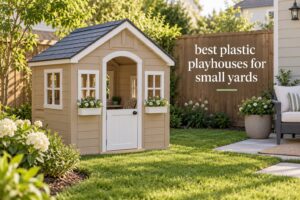 best plastic playhouses for small yards