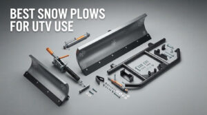 best snow plows for utv use